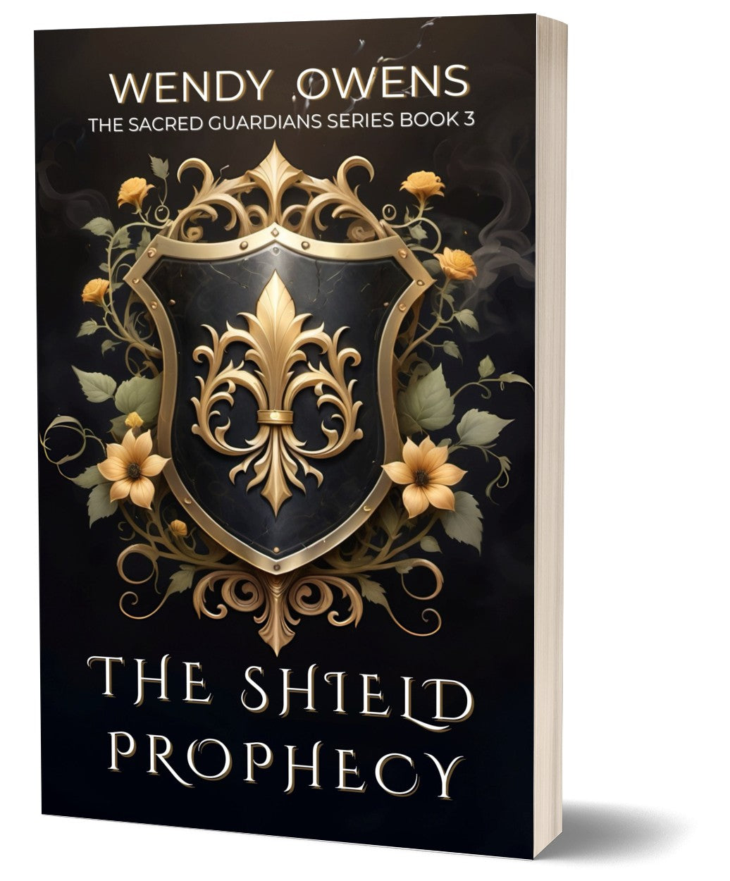 The Shield Prophecy Signed Paperback