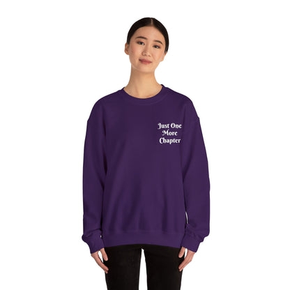 Just One More Chapter Sweatshirt – Literary Crewneck Pullover