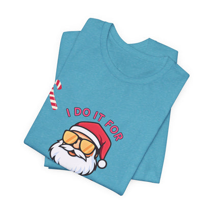 I Do It For The Ho's Santa T-Shirt — Funny Christmas Tee with Sunglasses Santa & Candy Canes