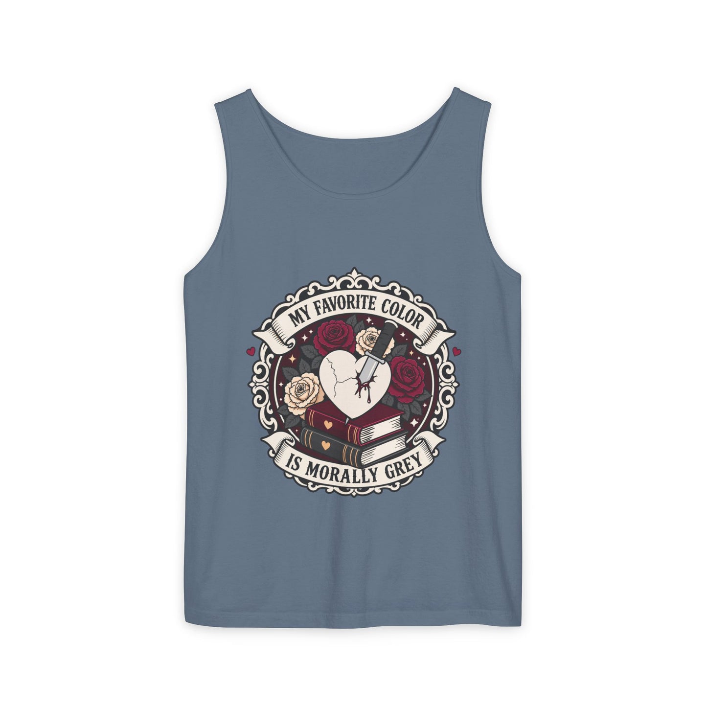 My Favorite Color is Morally Grey Tank Top  (no returns)