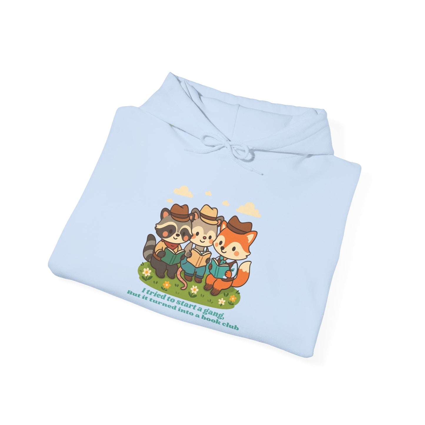 Cute Woodland Animal Camp Hoodie — “I Tried to Start a Gang but It Turned Into a Snack Club”