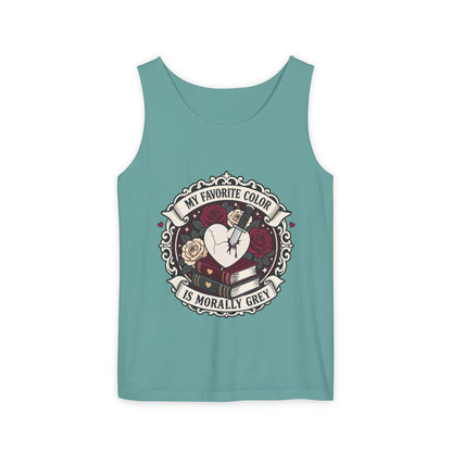 My Favorite Color is Morally Grey Tank Top  (no returns)
