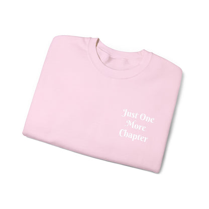 Just One More Chapter Sweatshirt – Literary Crewneck Pullover