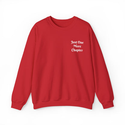Just One More Chapter Sweatshirt – Literary Crewneck Pullover