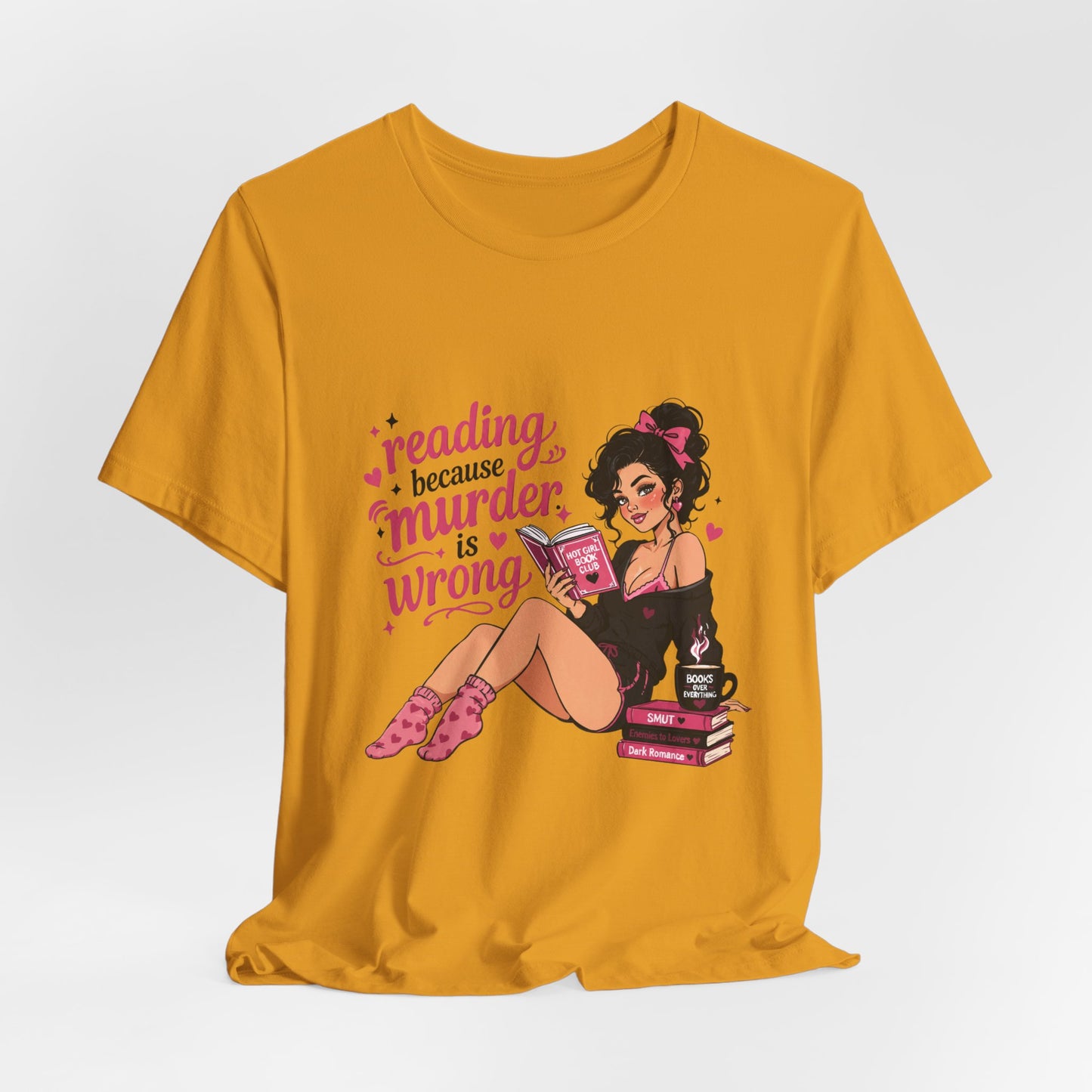 Reading Because Murder Is Wrong Tee — Cozy Booklover Graphic T-Shirt