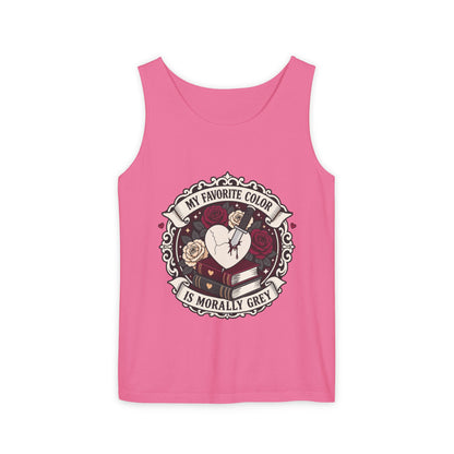 My Favorite Color is Morally Grey Tank Top  (no returns)