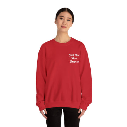 Just One More Chapter Sweatshirt – Literary Crewneck Pullover