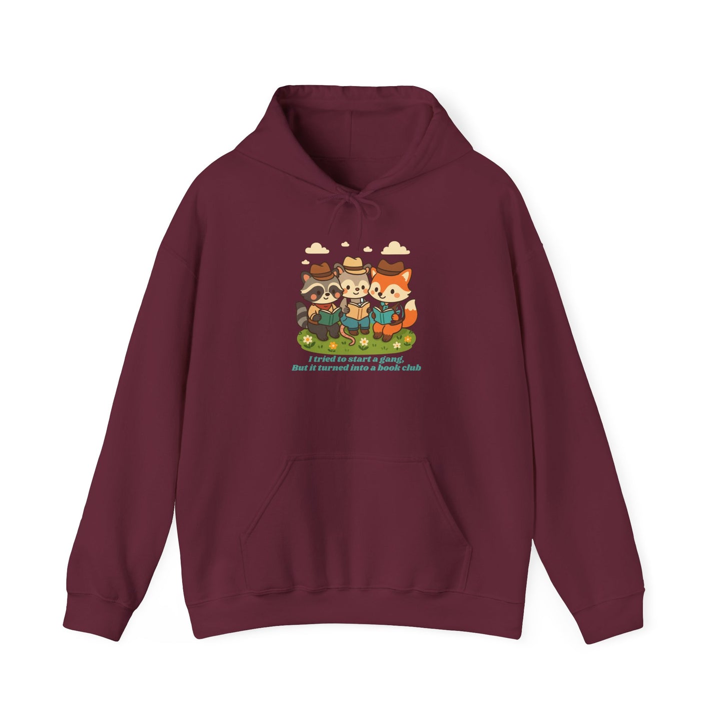 Cute Woodland Animal Camp Hoodie — “I Tried to Start a Gang but It Turned Into a Snack Club”