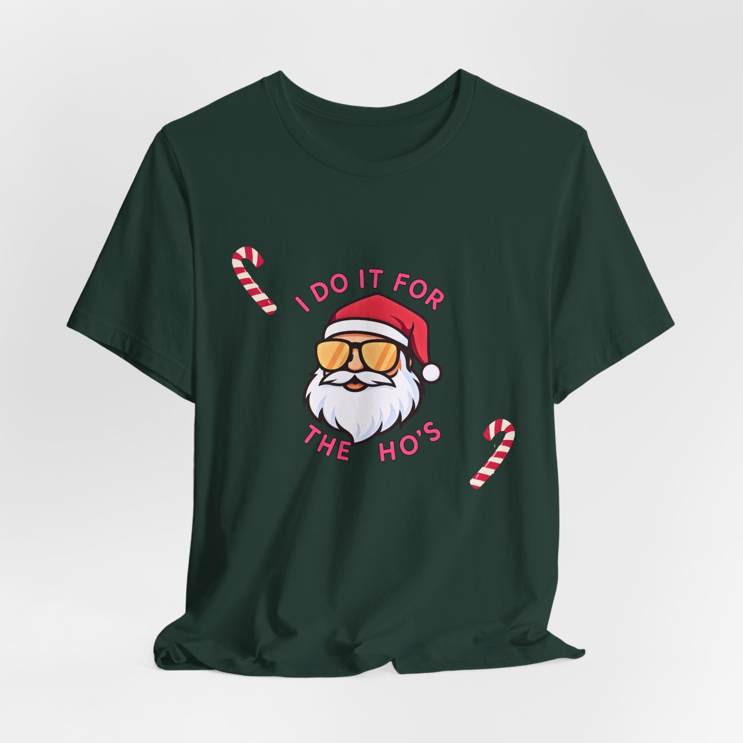 I Do It For The Ho's Santa T-Shirt — Funny Christmas Tee with Sunglasses Santa & Candy Canes