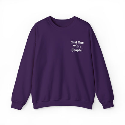 Just One More Chapter Sweatshirt – Literary Crewneck Pullover
