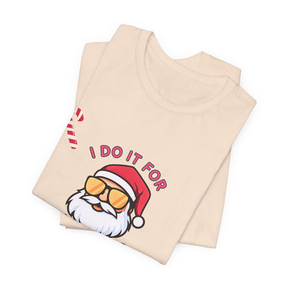 I Do It For The Ho's Santa T-Shirt — Funny Christmas Tee with Sunglasses Santa & Candy Canes