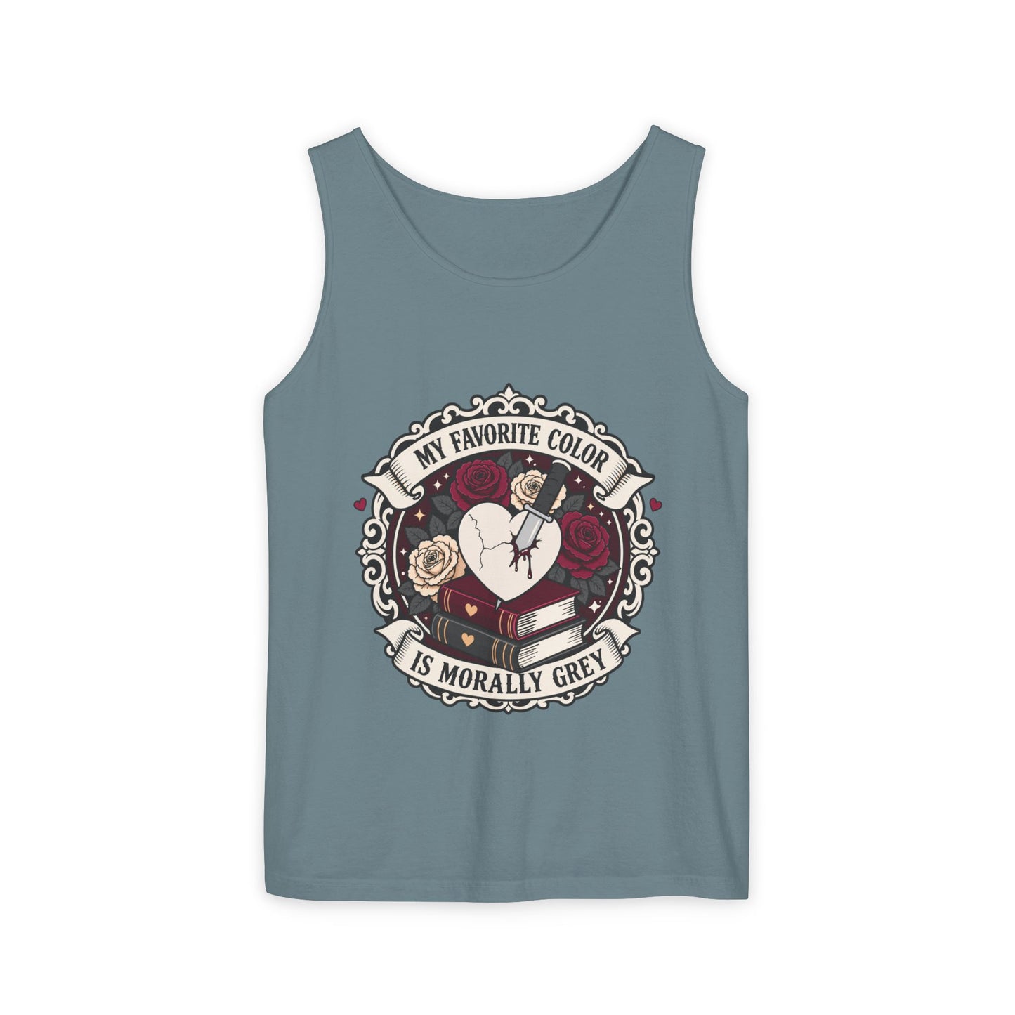 My Favorite Color is Morally Grey Tank Top  (no returns)