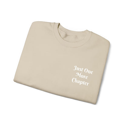 Just One More Chapter Sweatshirt – Literary Crewneck Pullover