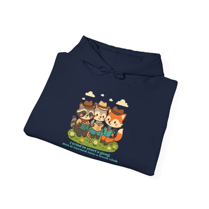 Cute Woodland Animal Camp Hoodie — “I Tried to Start a Gang but It Turned Into a Snack Club”