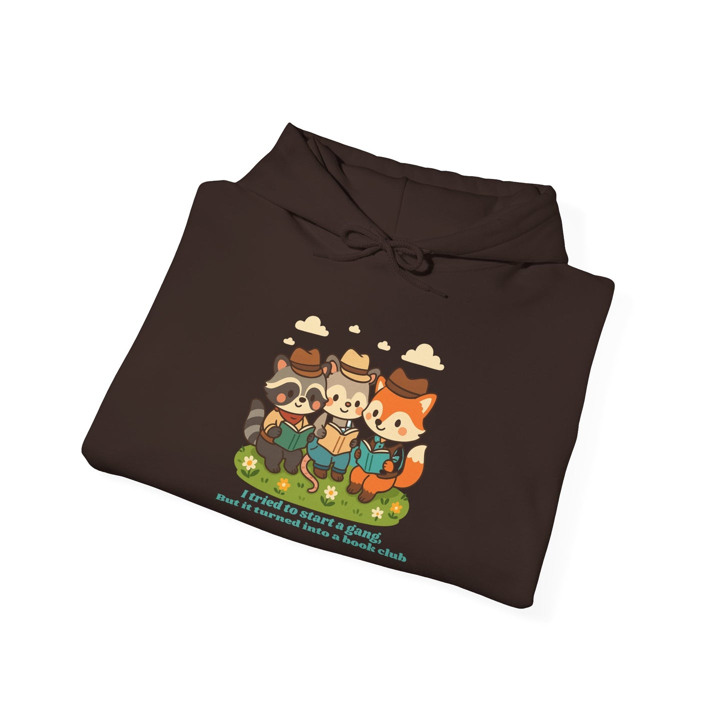 Cute Woodland Animal Camp Hoodie — “I Tried to Start a Gang but It Turned Into a Snack Club”