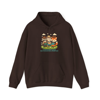 Cute Woodland Animal Camp Hoodie — “I Tried to Start a Gang but It Turned Into a Snack Club”