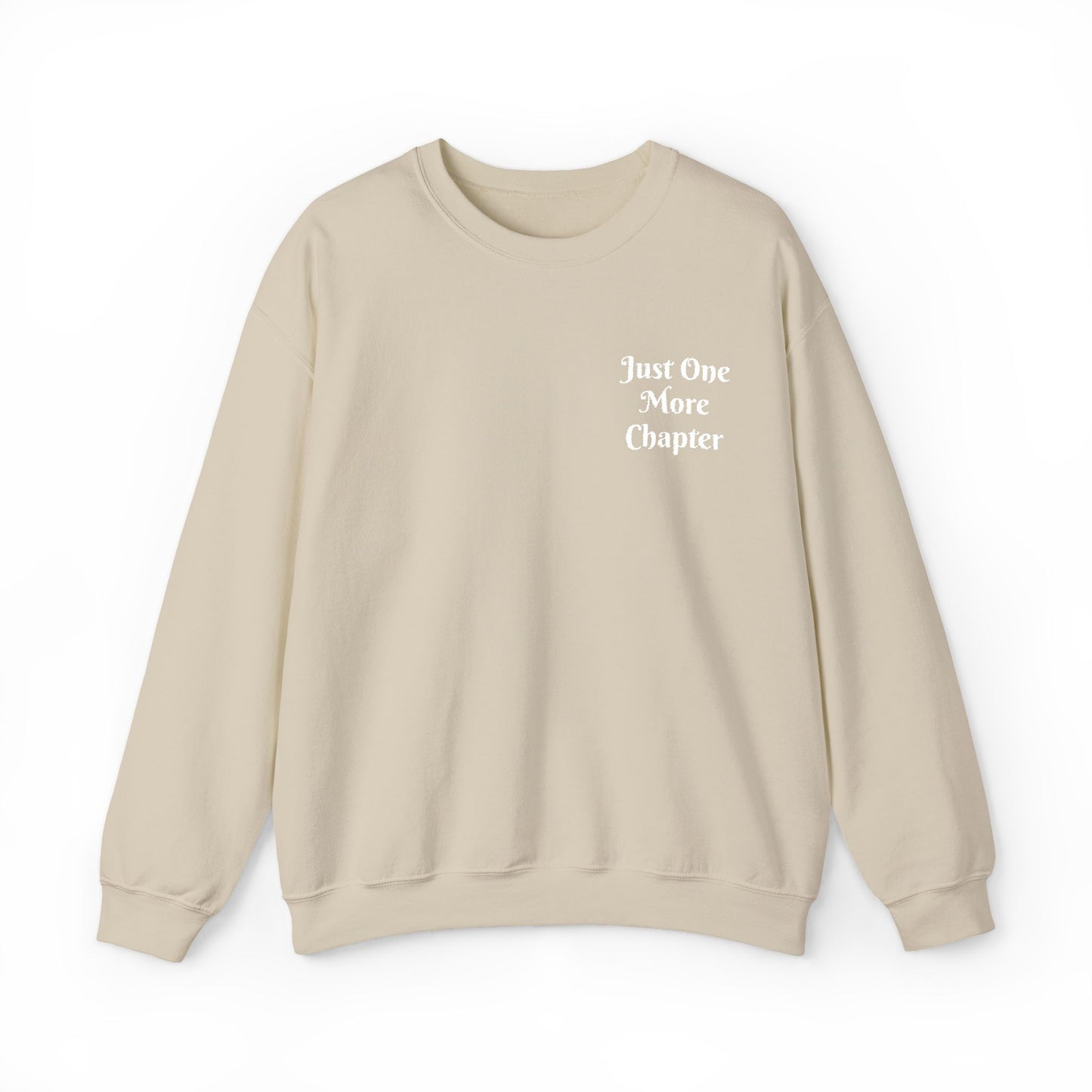 Just One More Chapter Sweatshirt – Literary Crewneck Pullover