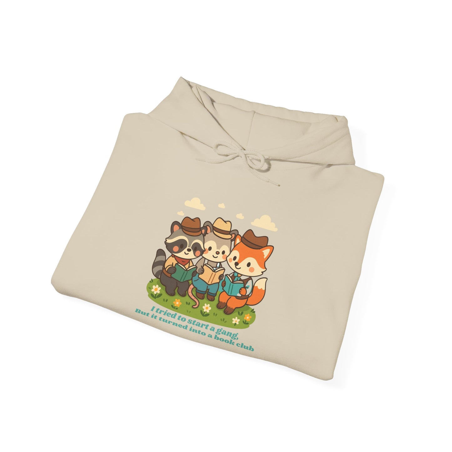 Cute Woodland Animal Camp Hoodie — “I Tried to Start a Gang but It Turned Into a Snack Club”