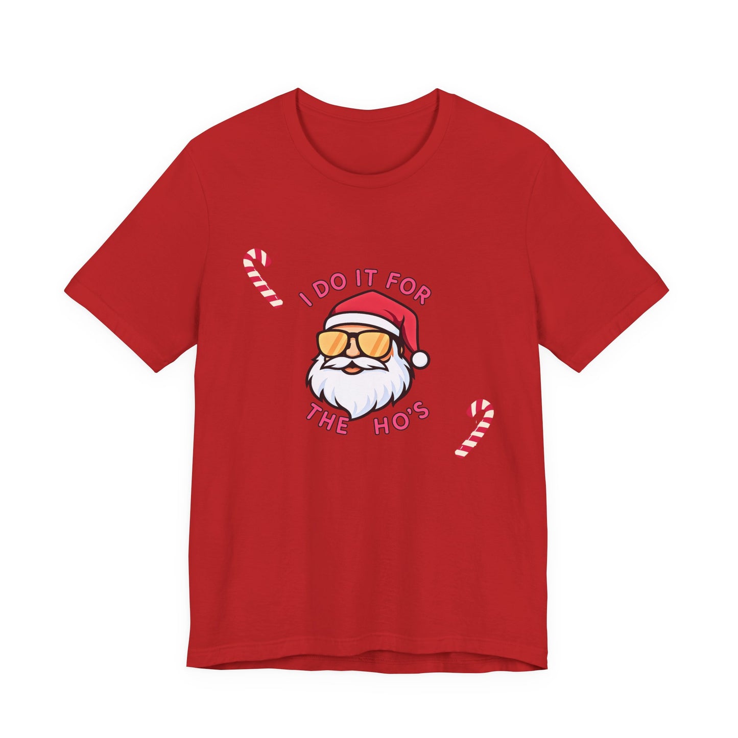 I Do It For The Ho's Santa T-Shirt — Funny Christmas Tee with Sunglasses Santa & Candy Canes