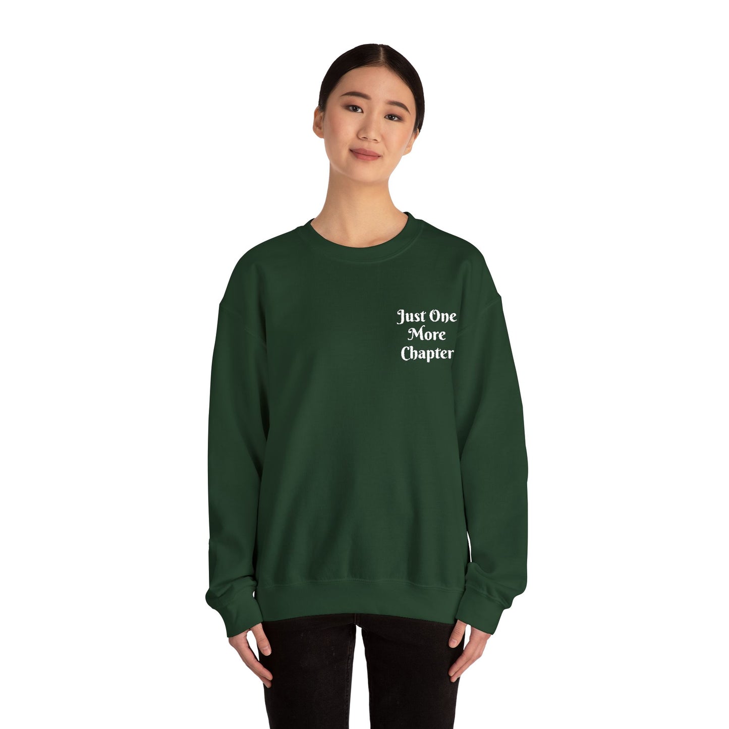 Just One More Chapter Sweatshirt – Literary Crewneck Pullover