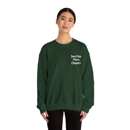 Just One More Chapter Sweatshirt – Literary Crewneck Pullover