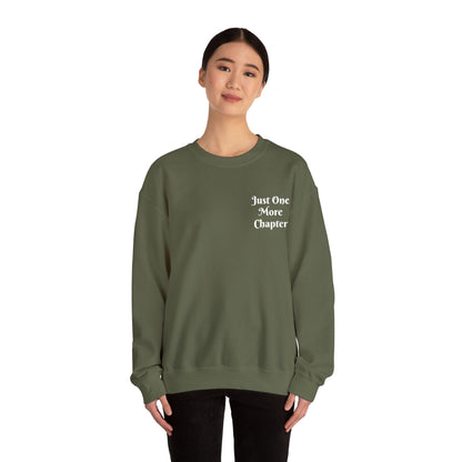 Just One More Chapter Sweatshirt – Literary Crewneck Pullover