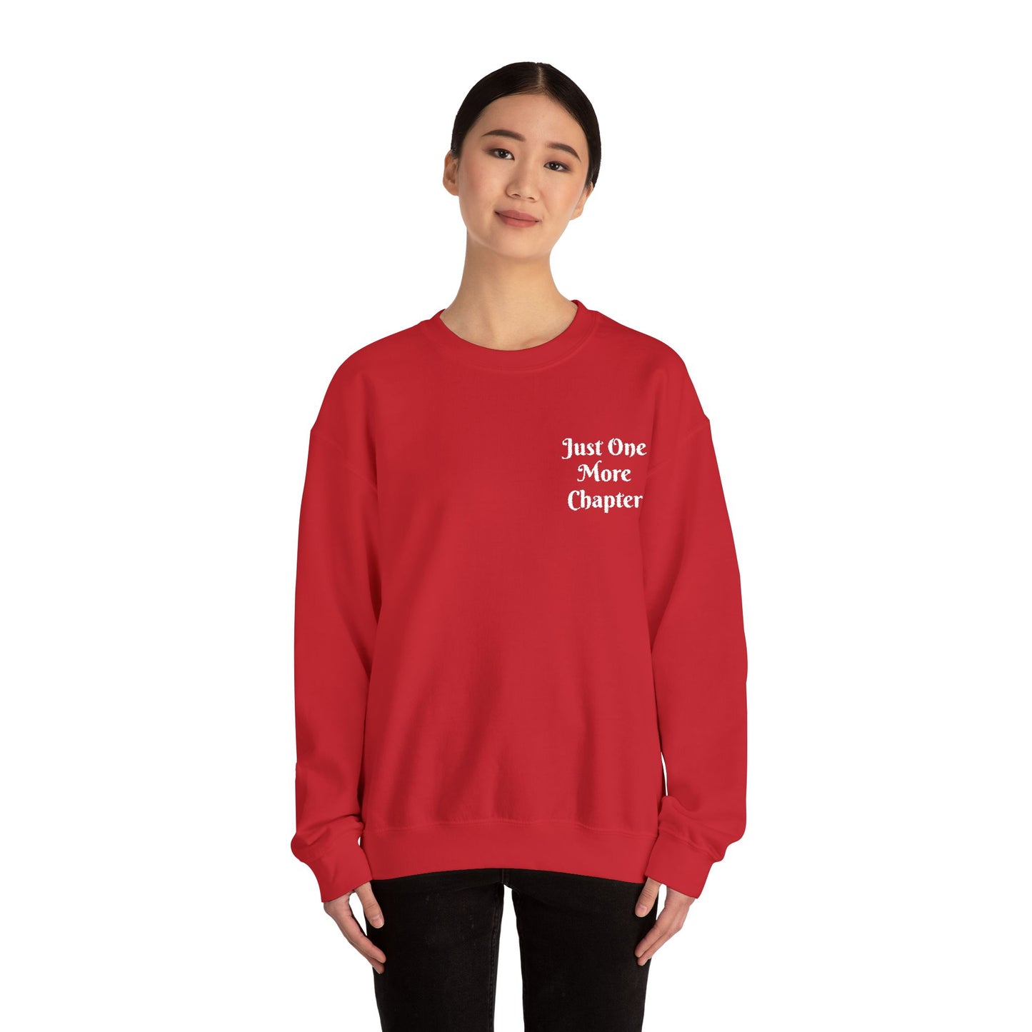 Just One More Chapter Sweatshirt – Literary Crewneck Pullover