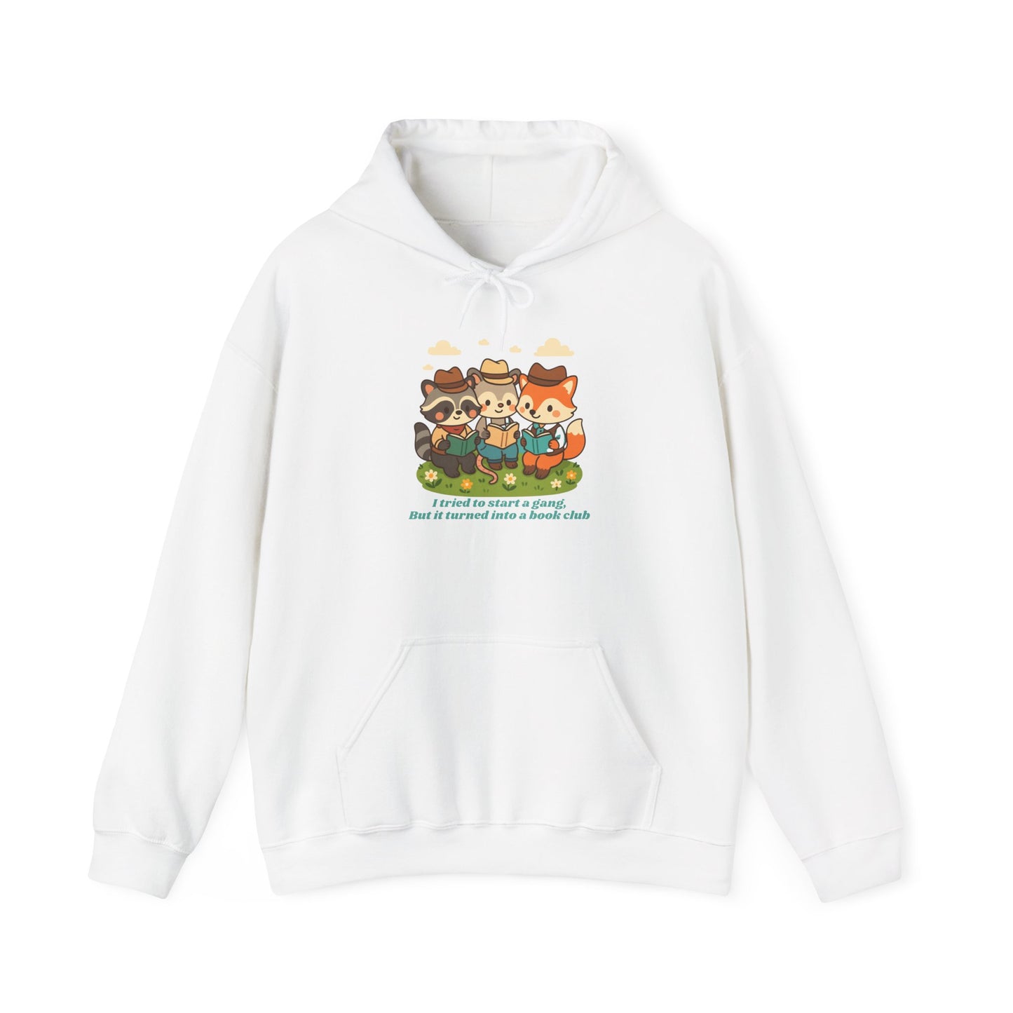 Cute Woodland Animal Camp Hoodie — “I Tried to Start a Gang but It Turned Into a Snack Club”