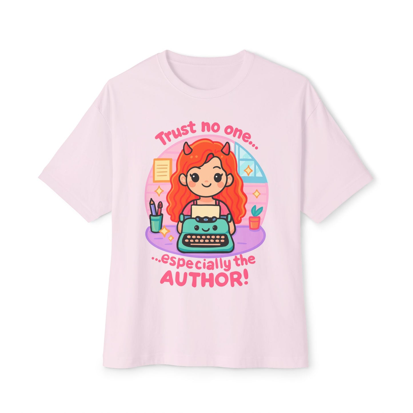 Trust No One, Especially the Author Graphic T-Shirt