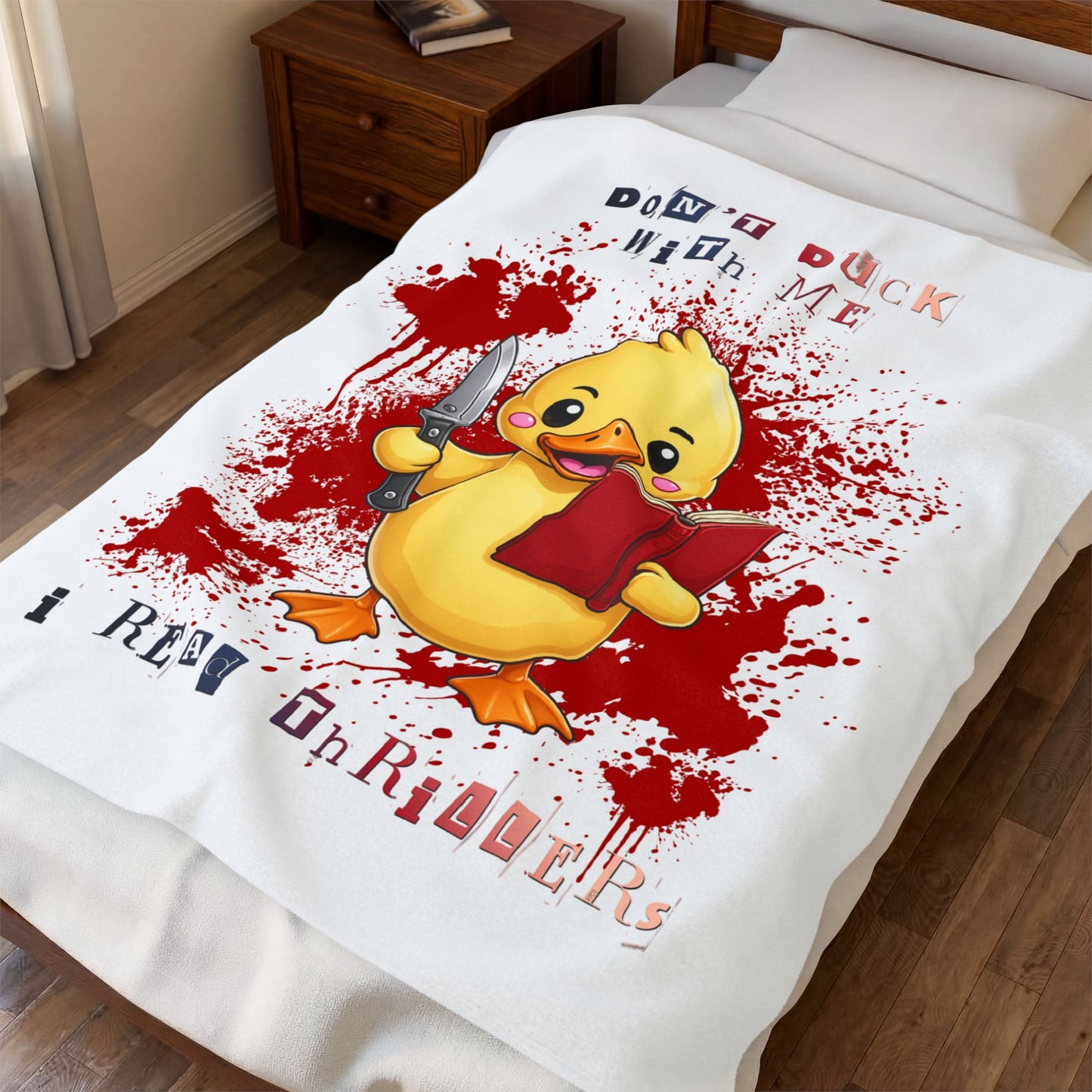 Plush Blanket — “Don’t Duck With Me, I Read Thrillers” Cute Killer Duck Thriller Throw