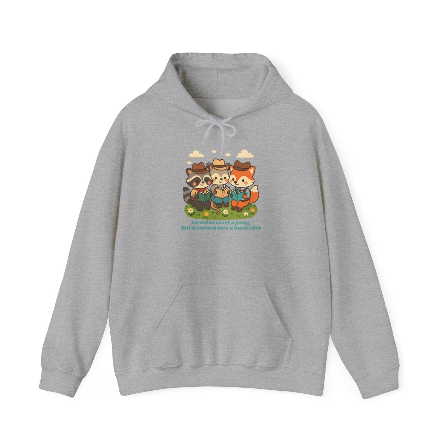 Cute Woodland Animal Camp Hoodie — “I Tried to Start a Gang but It Turned Into a Snack Club”