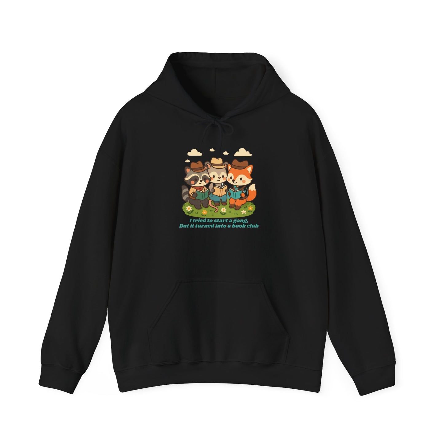 Cute Woodland Animal Camp Hoodie — “I Tried to Start a Gang but It Turned Into a Snack Club”