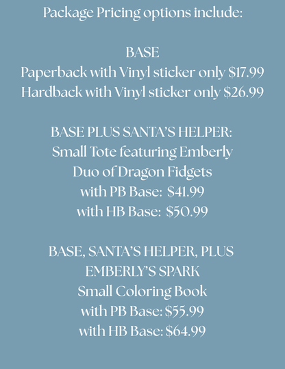 PRE-ORDER: Emberly: The Christmas Dragon Who Lost Her Spark Pre-Order Now — Ships Beginning November 26th!