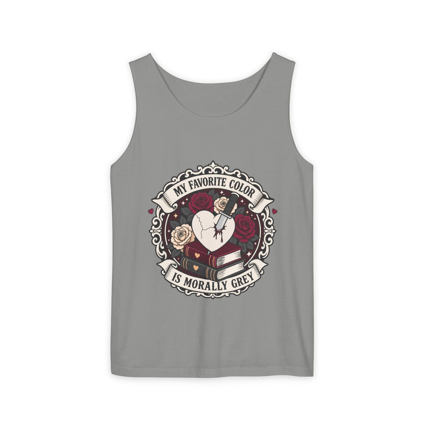 My Favorite Color is Morally Grey Tank Top  (no returns)