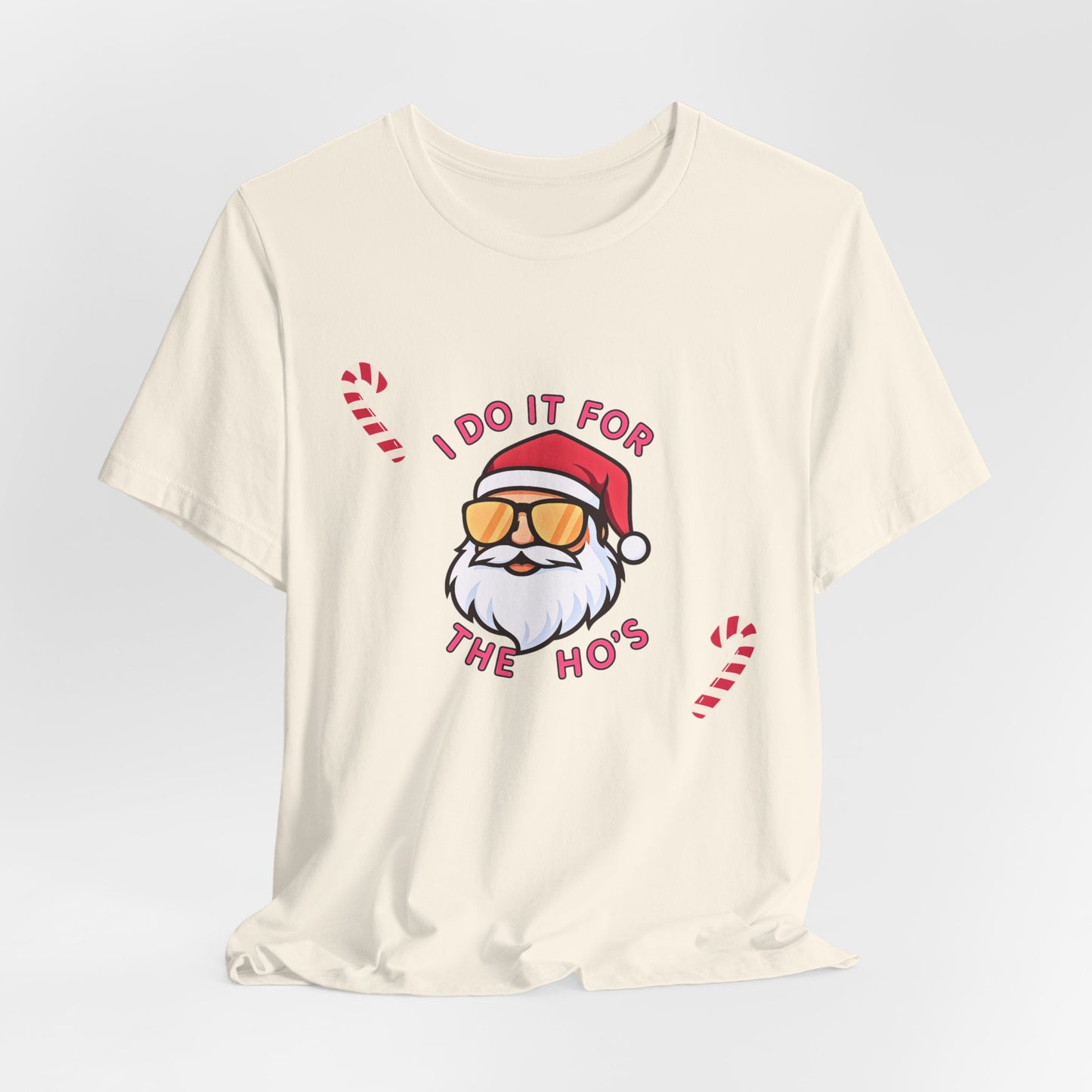 I Do It For The Ho's Santa T-Shirt — Funny Christmas Tee with Sunglasses Santa & Candy Canes
