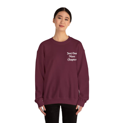 Just One More Chapter Sweatshirt – Literary Crewneck Pullover
