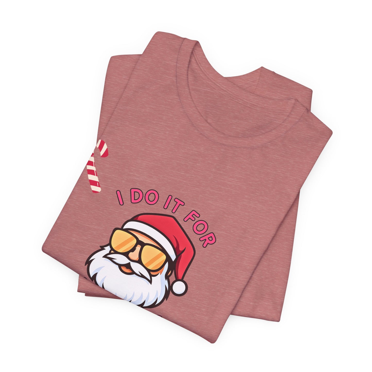 I Do It For The Ho's Santa T-Shirt — Funny Christmas Tee with Sunglasses Santa & Candy Canes