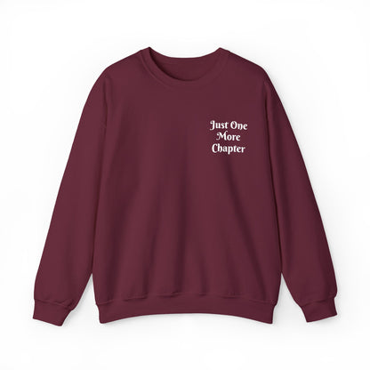 Just One More Chapter Sweatshirt – Literary Crewneck Pullover