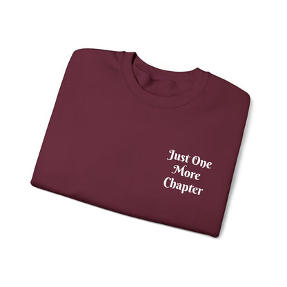 Just One More Chapter Sweatshirt – Literary Crewneck Pullover