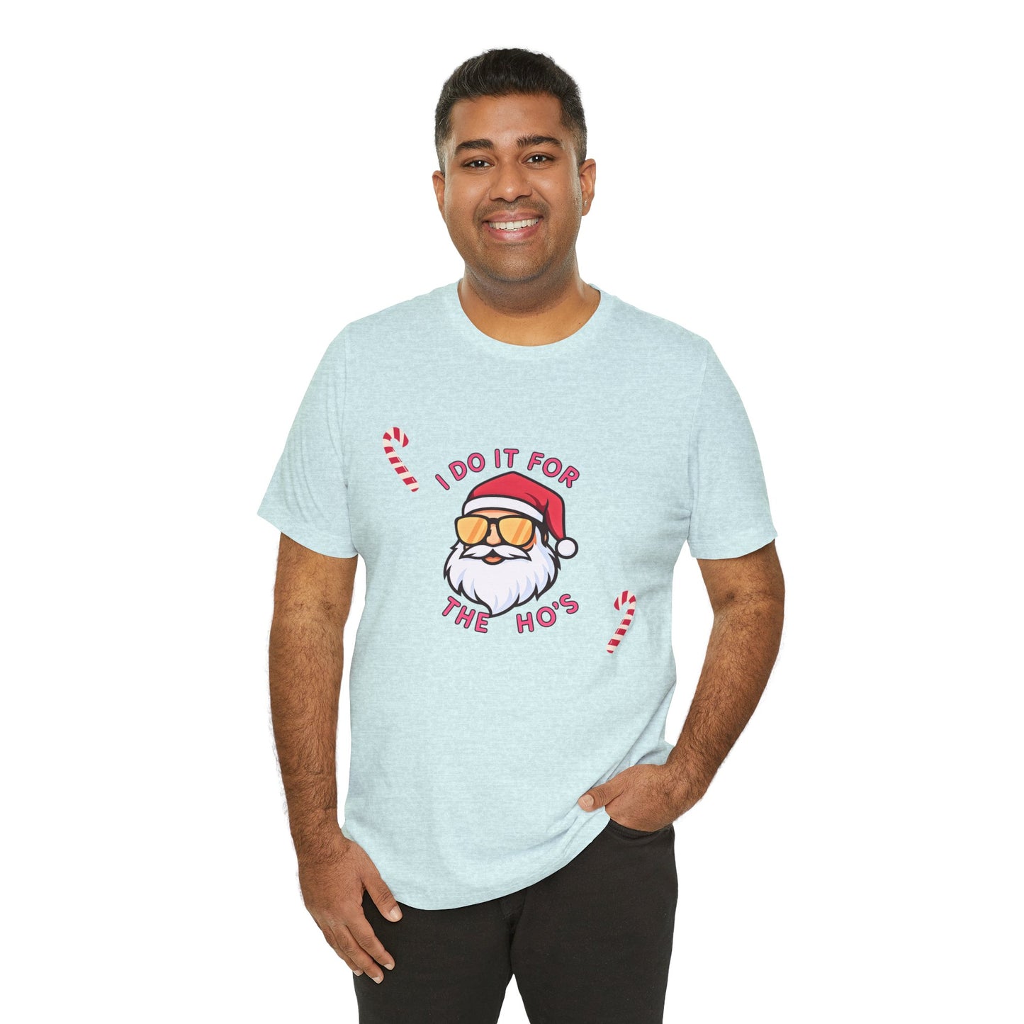 I Do It For The Ho's Santa T-Shirt — Funny Christmas Tee with Sunglasses Santa & Candy Canes