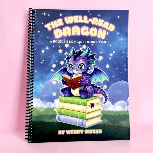 The Well-Read Dragon, A Coloring Book for Book Lovers & Dragon Lovers Alike