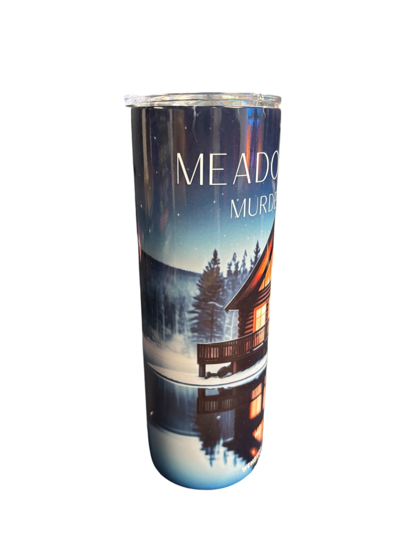 Secrets at Meadow Lake inspired tumbler 20 oz skinny tumbler