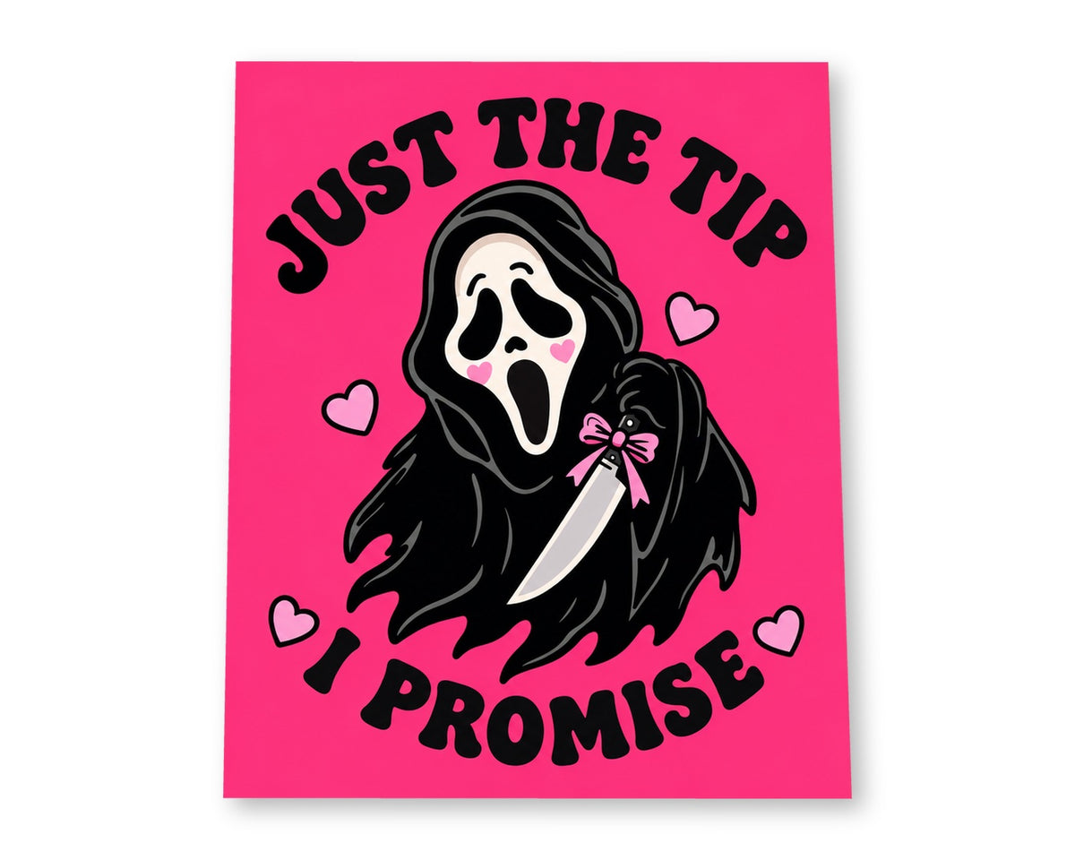 Just the Tip 8x10 matte paper art print on white background
