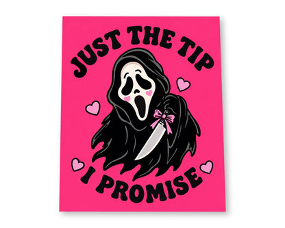 Just the Tip 8x10 matte paper art print on white background