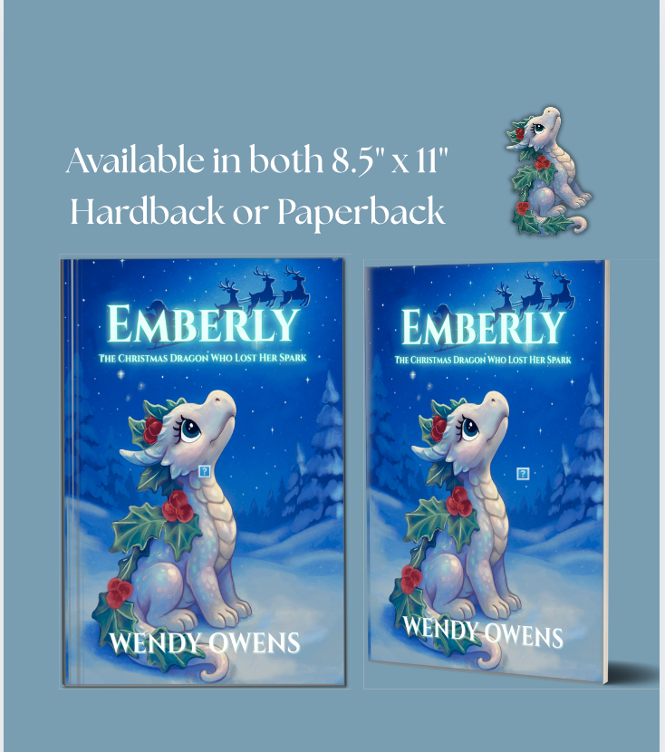 PRE-ORDER: Emberly: The Christmas Dragon Who Lost Her Spark Pre-Order Now — Ships Beginning November 26th!