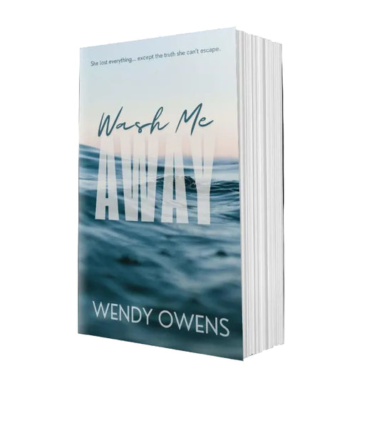 Wash Me Away Signed Paperback