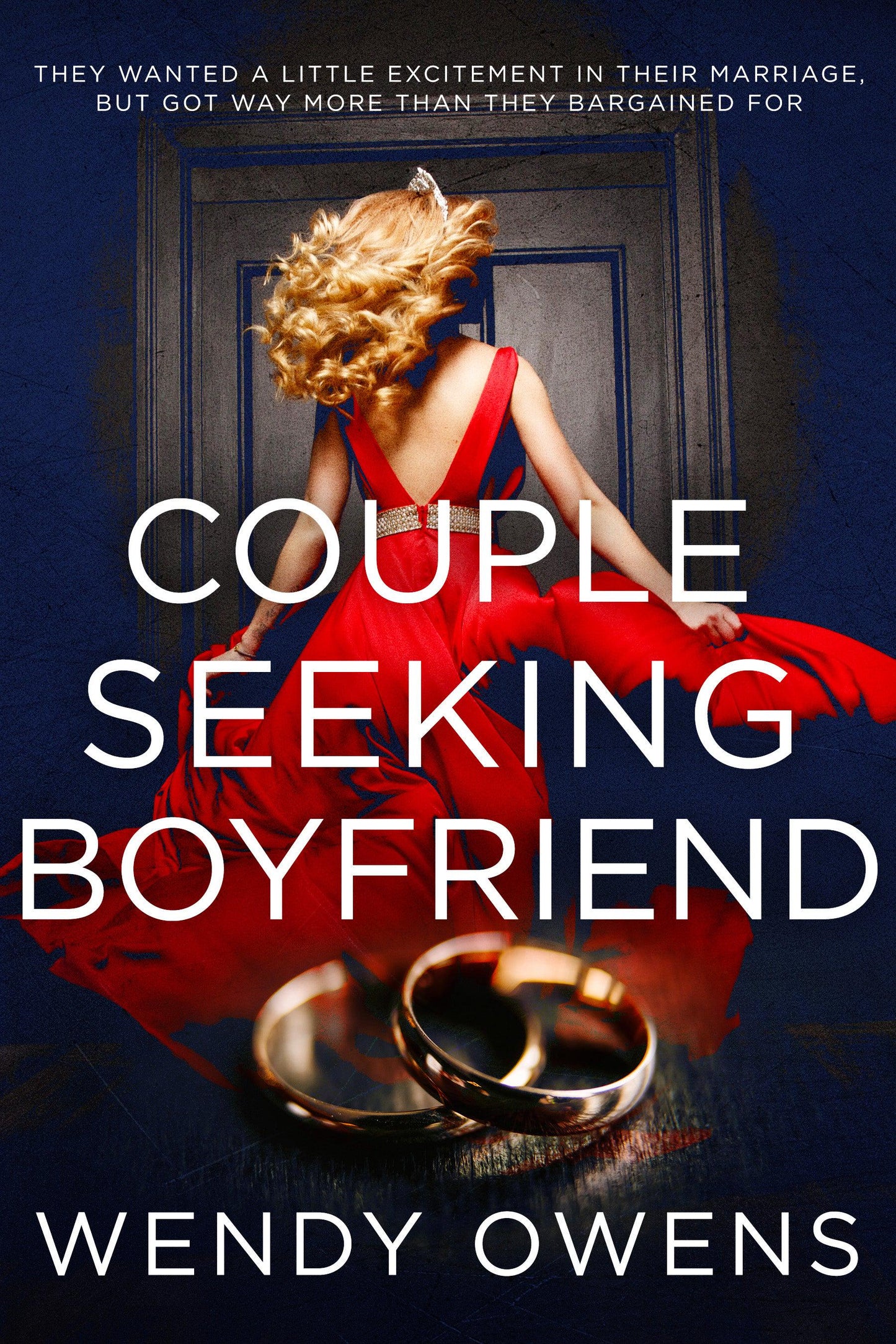 Couple Seeking Boyfriend - A spicy psychological thriller NEW RELEASE