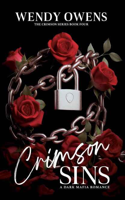 Crimson Series – 4 Book Spicy Mafia Romance Set | Signed Paperback Dark Romance Collection by USA Today Bestselling Author Wendy Owens