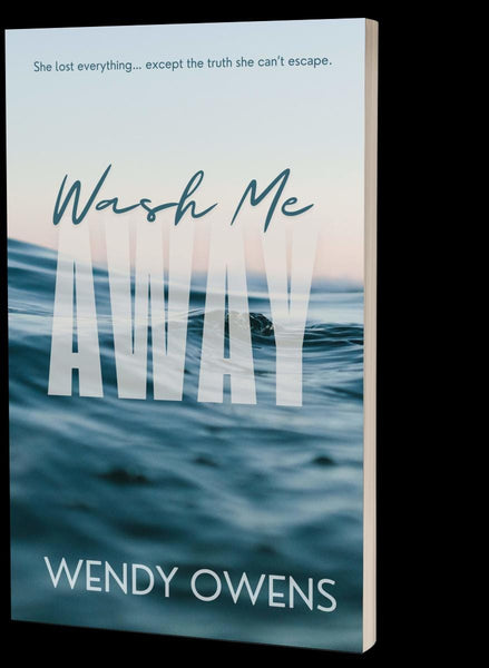 Wash Me Away Signed Paperback