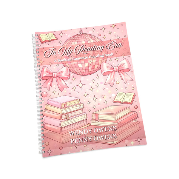 In My Reading Era -  Bookish Coloring Book 8.5 x 11 Spiral Bound